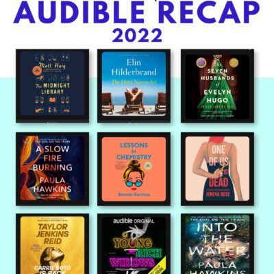 AUDIBLE RECAP for 2022