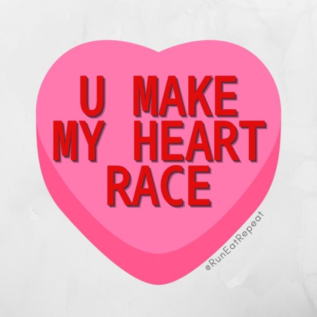 Funny Candy Hearts for Runners Valentine's Day RunEatRepeat.com