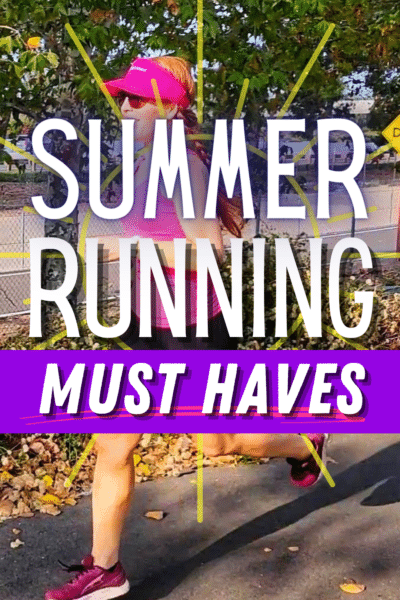 Summer Running Must Haves