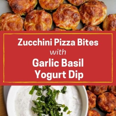 Zucchini Pizza Bites with Garlic Basil Yogurt Dip